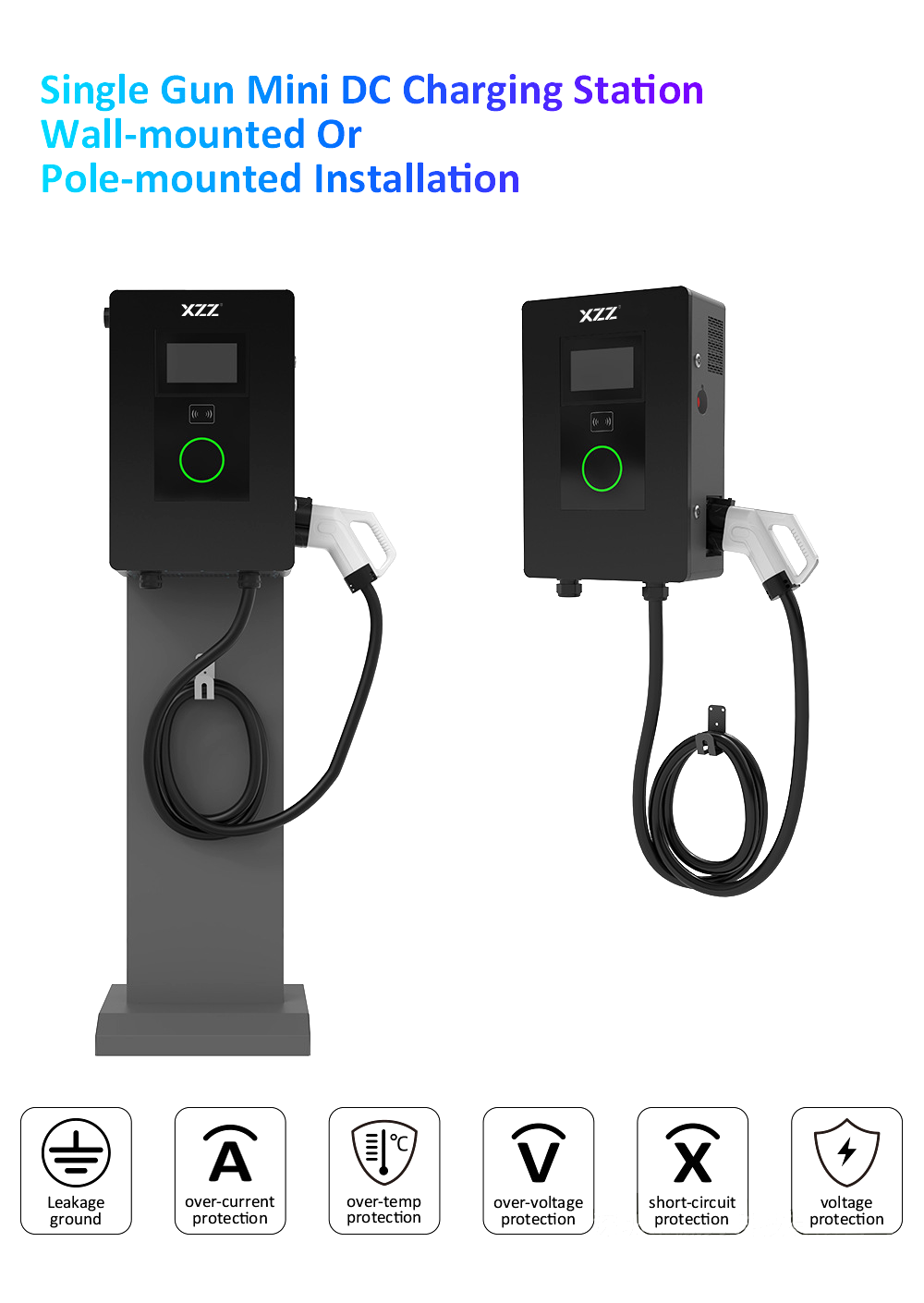 XZZ DC Single Gun EV Charger 20KW/30KW/40KW/60KW EV Charging Station WiFi Smart APP Control OCPP Fast Car Charger Mini DC Charging Station Wall-mounted Or Pole-mounted InFast Electric Charging Station